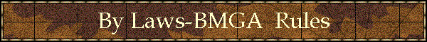 By Laws-BMGA  Rules