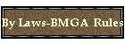 By Laws-BMGA  Rules